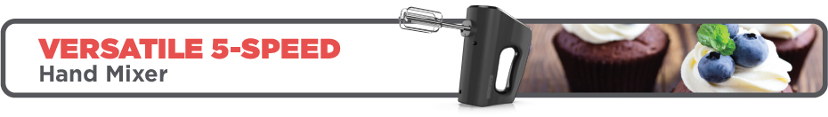 Versatile 5-speed hand mixer.